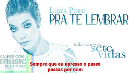 Luiza Possi - Pra Te Lembrar lyrics