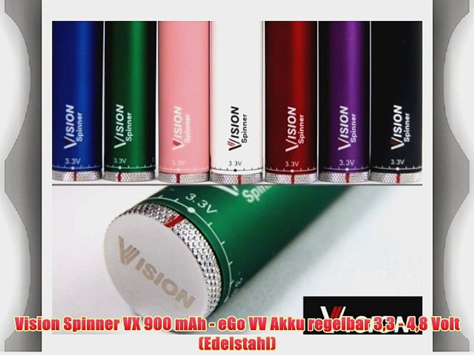 Vision Spinner VX 900 mAh - eGo VV Akku regelbar 33 - 48 Volt (Edelstahl)