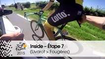 Inside - Étape 7 (Livarot / Fougères) - Tour de France 2015