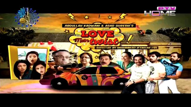 Love Mein Twist Episode 24 Full Ptv Home Drama July 11, 2015