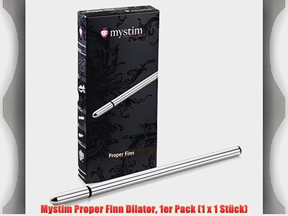 Mystim Proper Finn Dilator 1er Pack (1 x 1 St?ck)