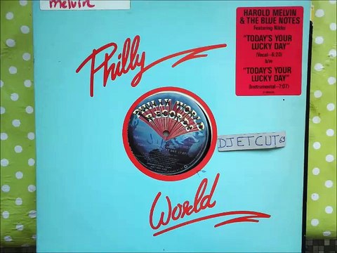 HAROLD MELVIN & THE BLUE NOTES Featuring NIKKO -TODAY'S YOUR LUCKY DAY(RIP ETCUT)PHILLY WORLD REC 84