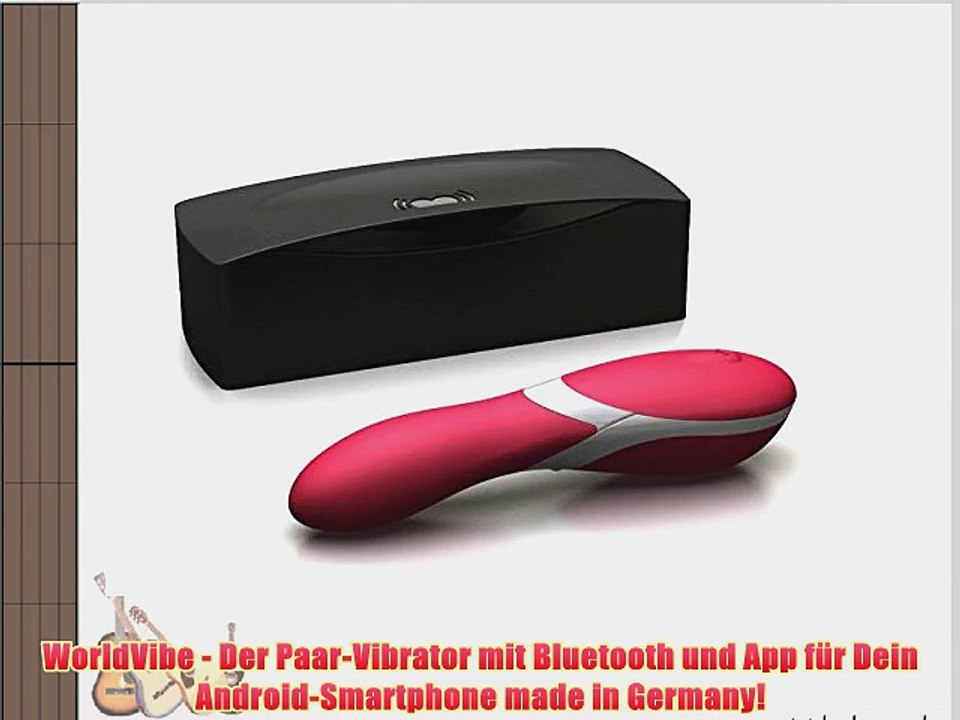 WorldVibe - Der Paar-Vibrator mit Bluetooth und App f?r Dein Android-Smartphone made in Germany!