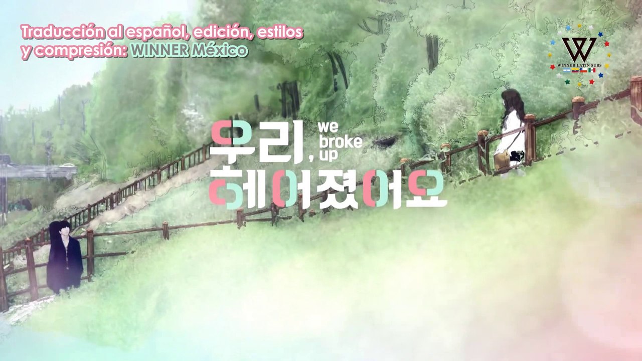 [Sub Español] WE BROKE UP Ep 5