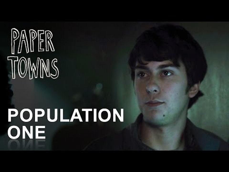 Paper Towns | Population One [HD]
