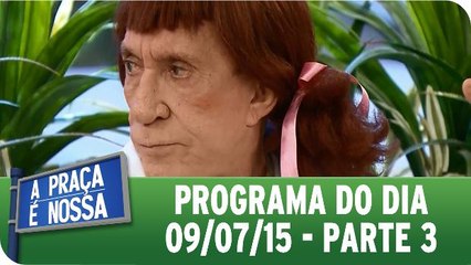 Íntegra do programa de 09.07.15 - Parte 3
