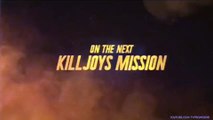 Killjoys Season 1 Episode 5 (preview and Promo)