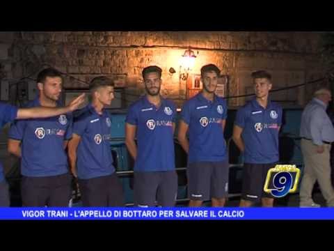 Vigor Trani | L'appello di Bottaro per salvare il calcio