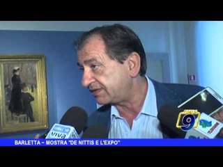 BARLETTA | Mostra 'De Nittis e l'Expo'
