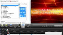 How To Add Title Clip And Audio In Camtasia Studio 7