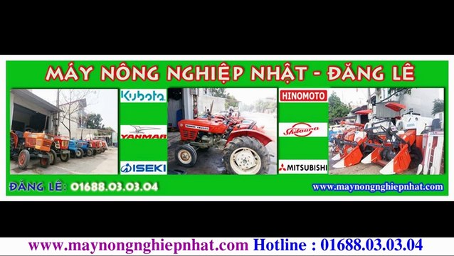 Xuất Bán máy gặt Kubota Dc-68G Thái Lan cho kháchTỉnh Quảng Bình -Đăng Lê Máy Gặt Máy Cày kéo Cấy Rẻ Nhất