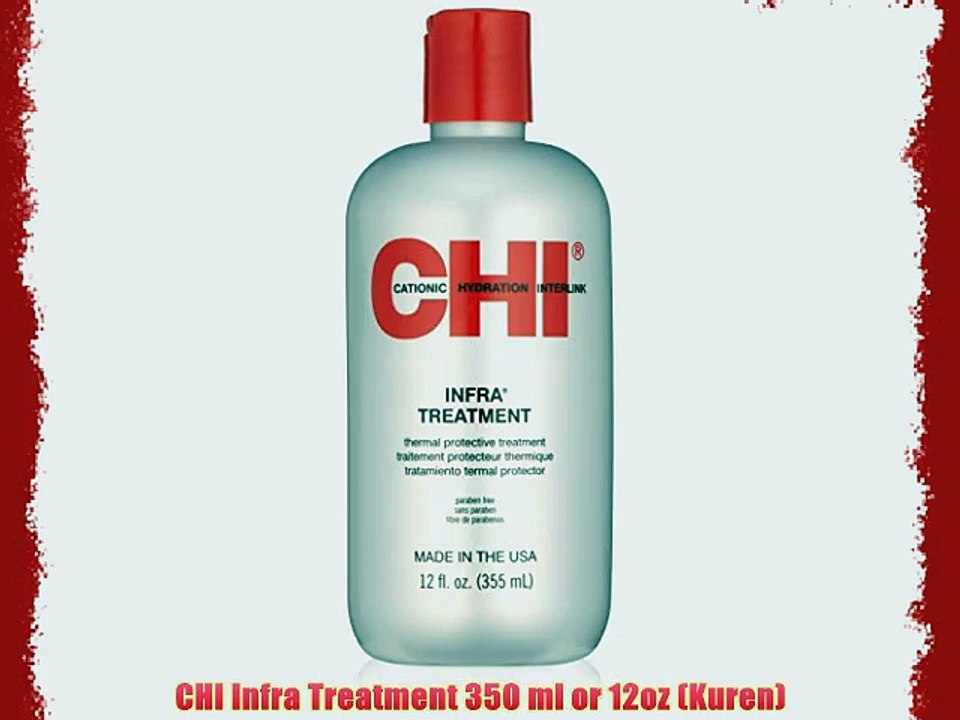 CHI Infra Treatment 350 ml or 12oz (Kuren)