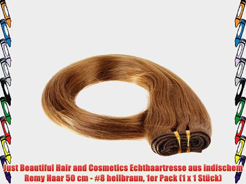 Just Beautiful Hair and Cosmetics Echthaartresse aus indischem Remy Haar 50 cm - #8 hellbraun
