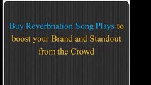 Buy ReverbNation Plays to Make Track Viral