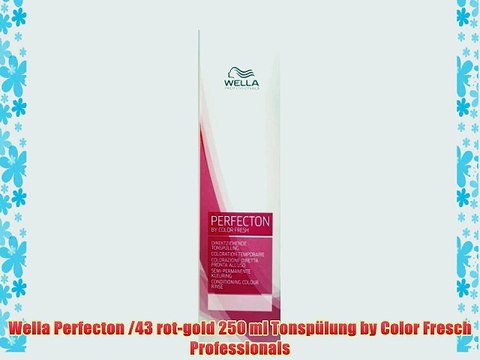 Wella Perfecton /43 rot-gold 250 ml Tonsp?lung by Color Fresch Professionals