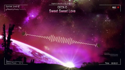 Geck-o - Sweet Sweet Love [HQ Original]