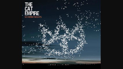 The Cat Empire - Fishies