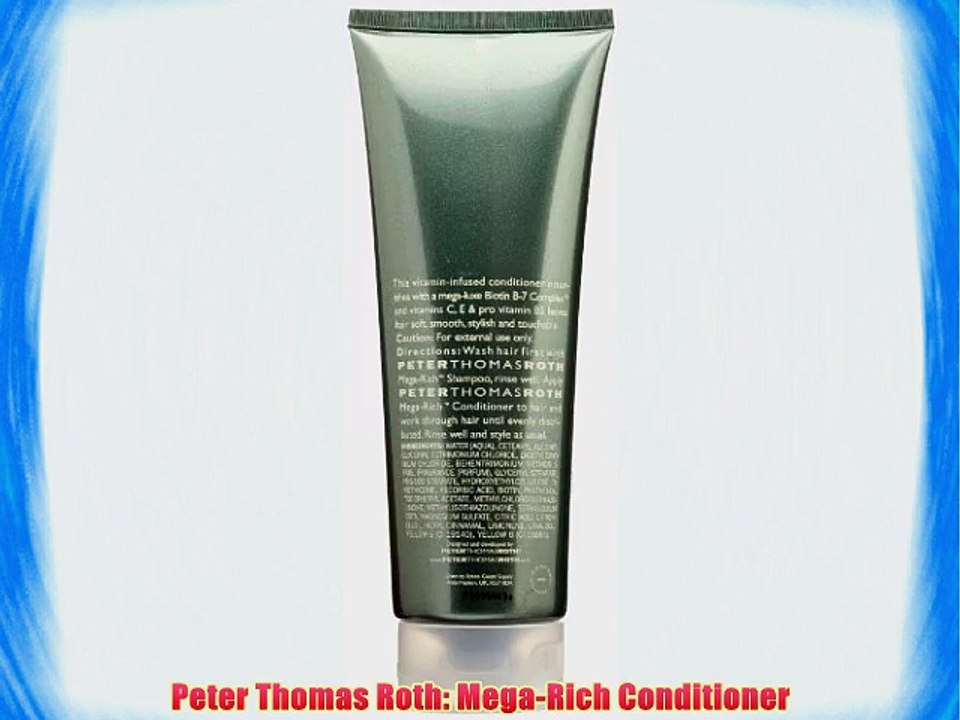 Peter Thomas Roth: Mega-Rich Conditioner