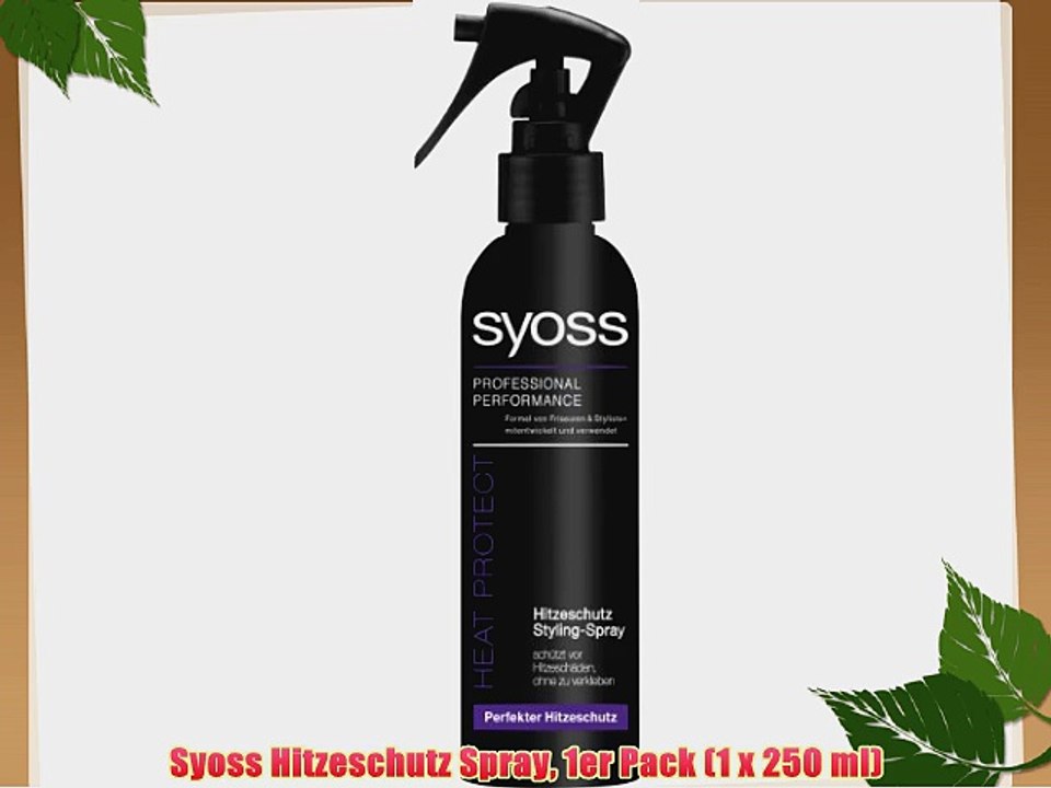 Syoss Hitzeschutz Spray 1er Pack (1 x 250 ml)