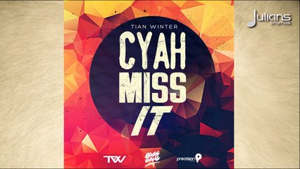 "Soca Music" Tian Winter - Cyah Miss It "2014 Antigua" (Prod By Precison Productions & Bass Gang)