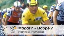 Magazin - Hinault, Made in Britany - Etappe 9 (Vannes > Plumelec) - Tour de France 2015