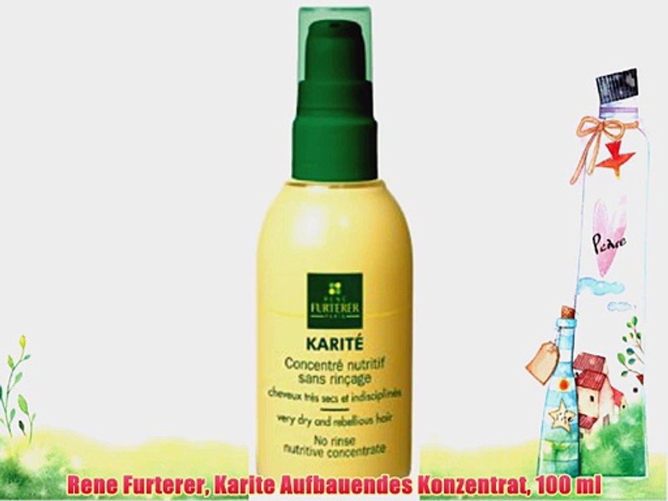 Rene Furterer Karite Aufbauendes Konzentrat 100 ml