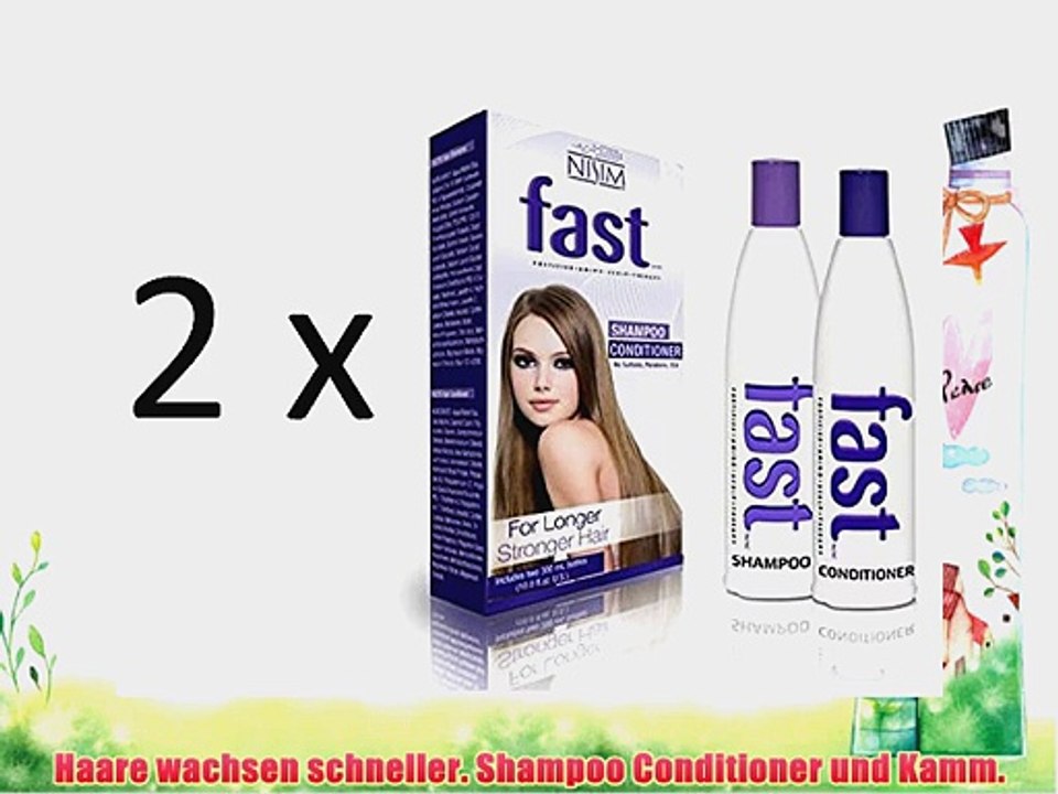 2 x FAST Shampoo/Conditioner l?sst Haare schneller wachsen