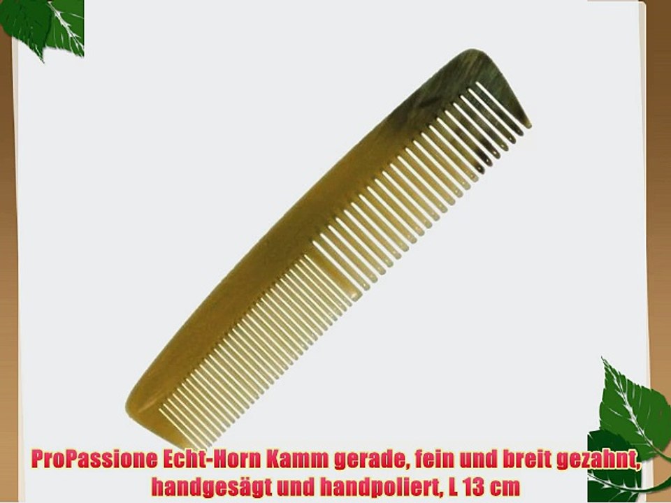 ProPassione Echt-Horn Kamm gerade fein und breit gezahnt handges?gt und handpoliert L 13 cm