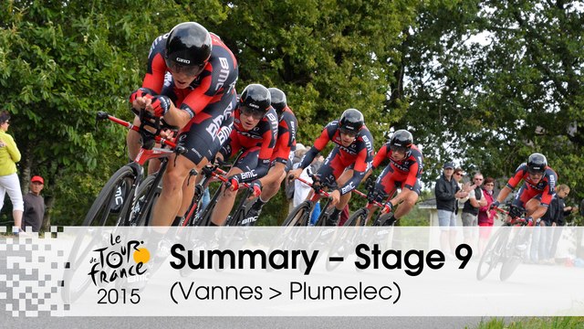 Summary - Stage 9 (Vannes > Plumelec) - Tour de France 2015