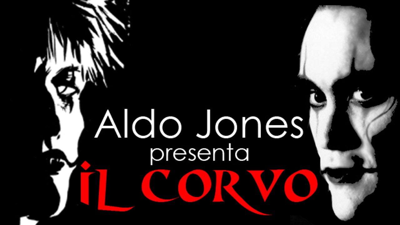 IL CORVO - DOCUMENTARIO by Aldo Jones