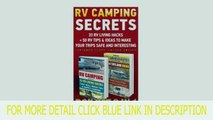 New RV Camping Secrets BOX SET 2 IN 1: 33 RV Living Hacks  50 RV Tips&Idea Top List