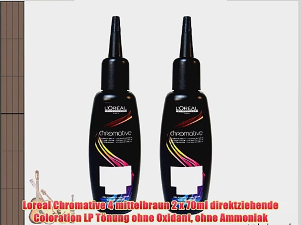 Loreal Chromative 4 mittelbraun 2 x 70ml direktziehende Coloration LP T?nung ohne Oxidant ohne
