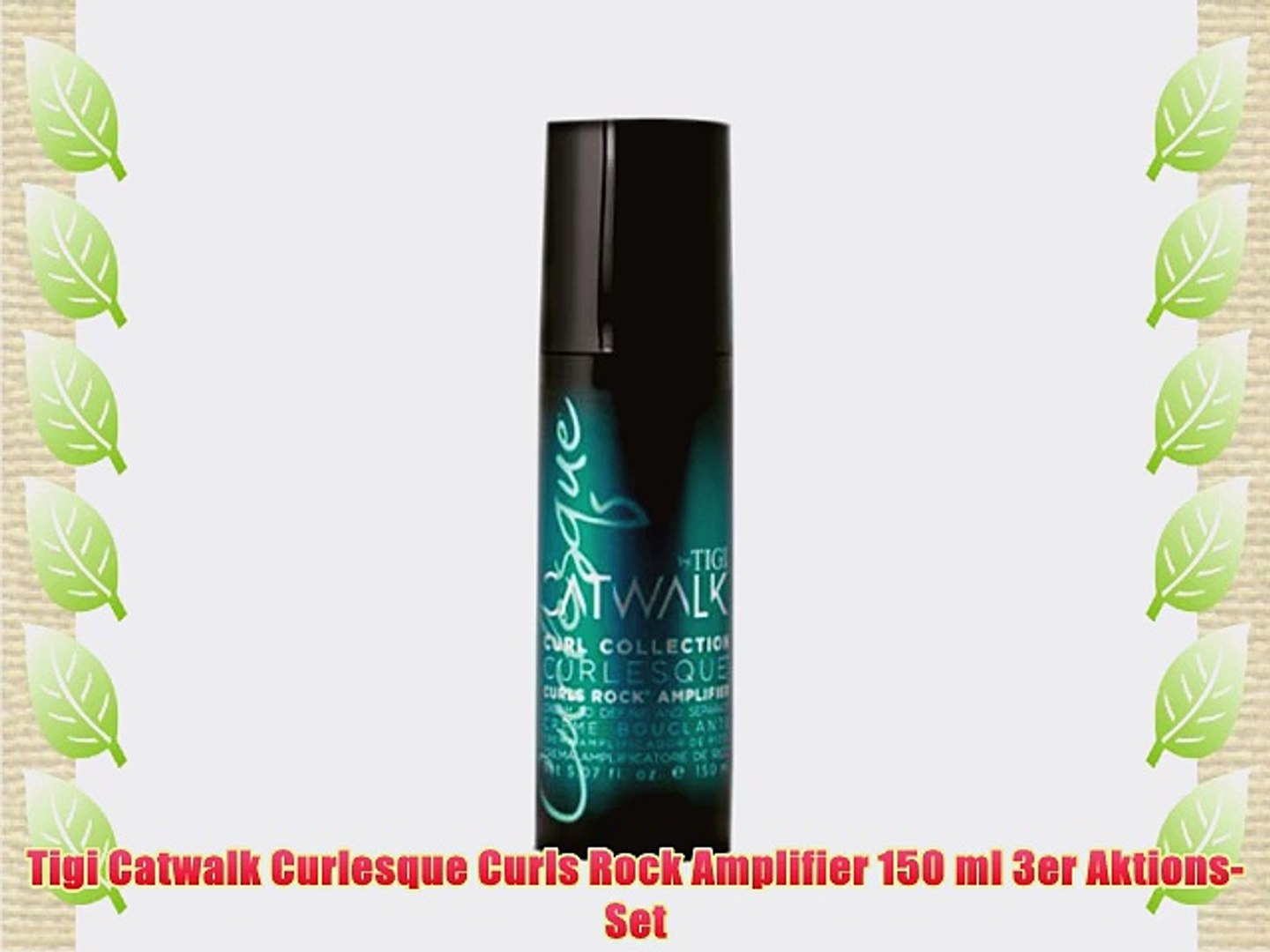 Tigi Catwalk Curlesque Curls Rock Amplifier 150 ml 3er Aktions-Set - video  Dailymotion