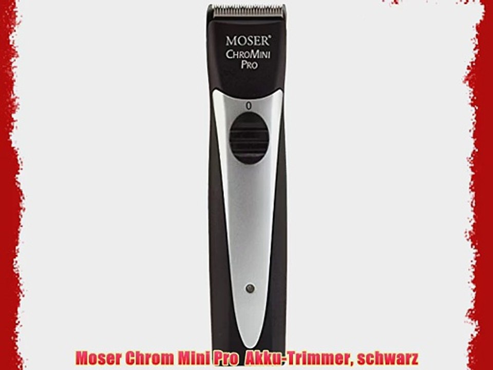 Moser Chrom Mini Pro  Akku-Trimmer schwarz