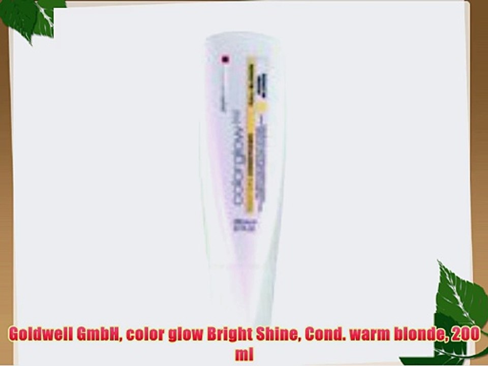 Goldwell GmbH color glow Bright Shine Cond. warm blonde 200 ml