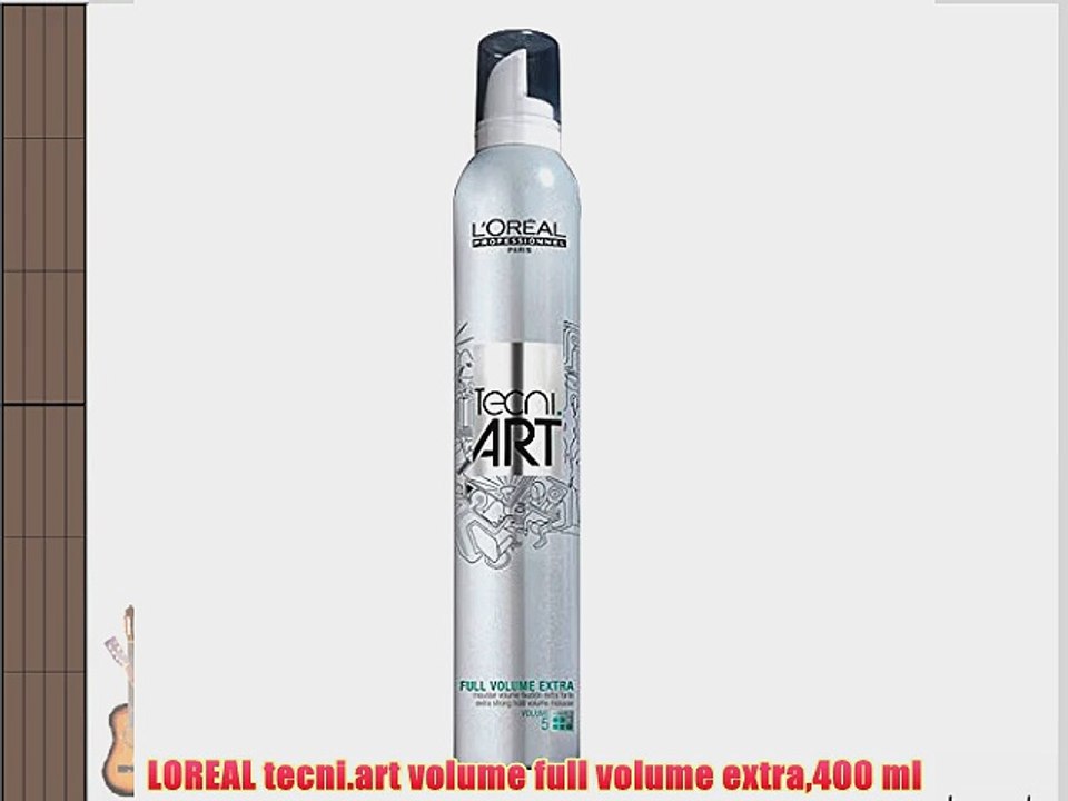 LOREAL tecni.art volume full volume extra400 ml