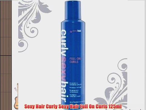 Sexy Hair Curly Sexy Hair Full On Curls 125ml