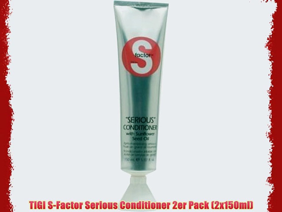 TIGI S-Factor Serious Conditioner 2er Pack (2x150ml)