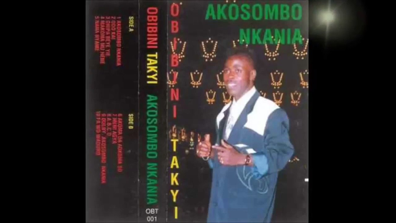 Obibini Takyi Akosombo Nkania - Ghana Highlife
