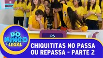 Chiquititas no Passa Ou Repassa - Parte 2