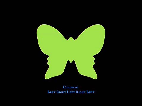 Left Right Left Right Left - Coldplay - Fix You