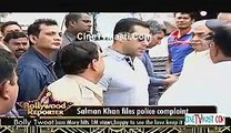 Salman Khan Files Police Complaint 13th July 2015 CineTvMasti.Com
