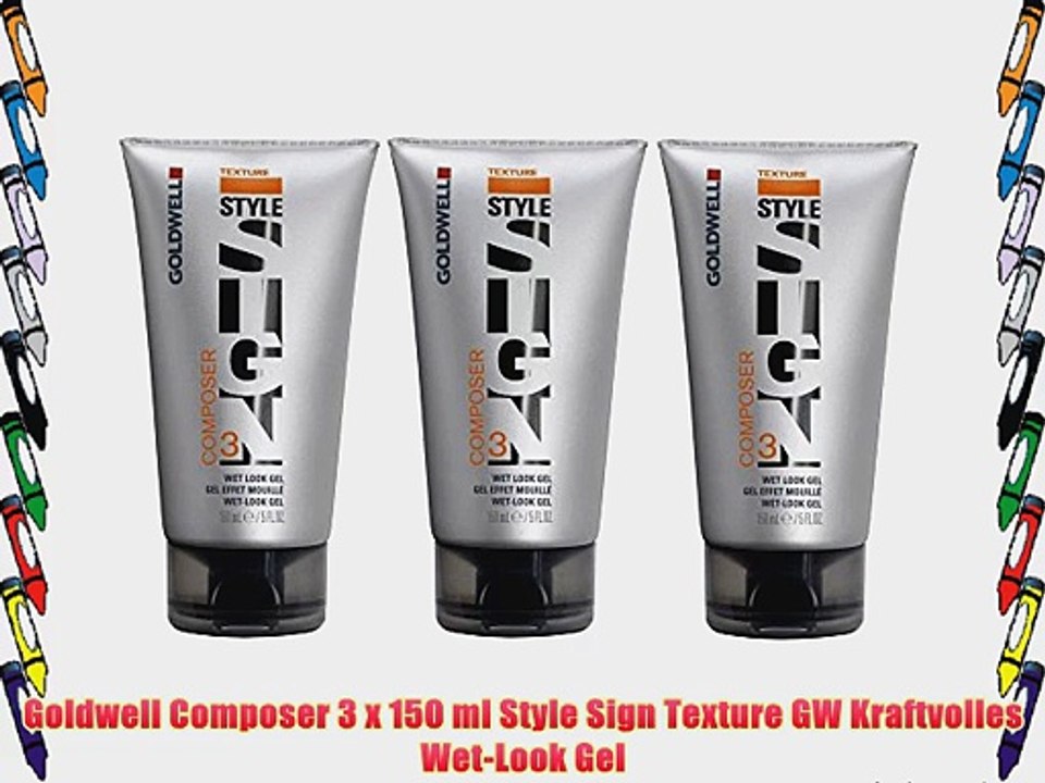 Goldwell Composer 3 x 150 ml Style Sign Texture GW Kraftvolles Wet-Look Gel