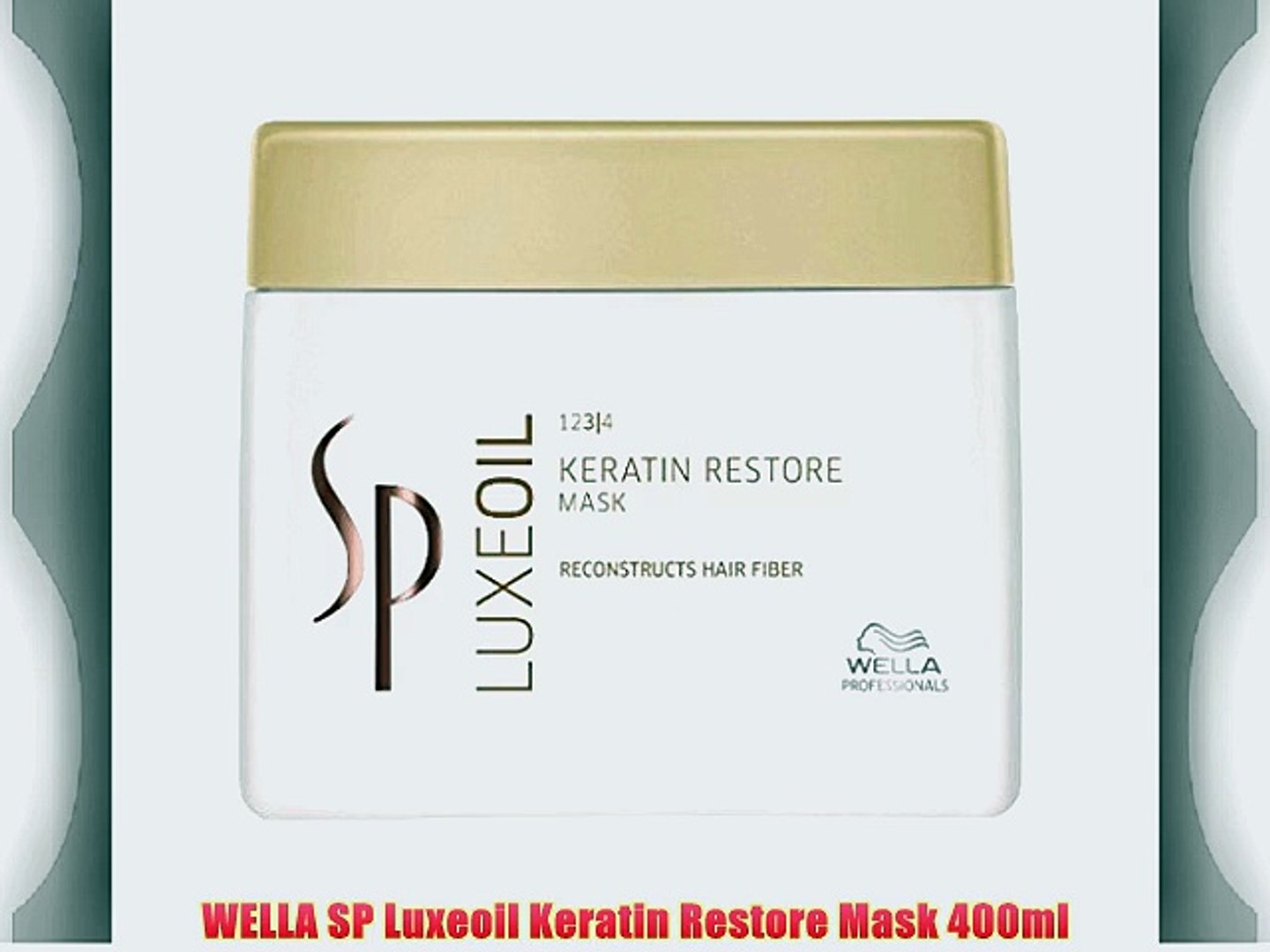 WELLA SP Luxeoil Keratin Restore Mask 400ml - video Dailymotion