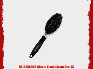 HAIRDREAMS B?rste Flachb?rste Oval XL