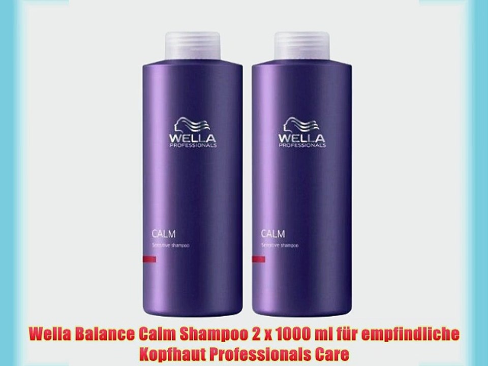 Wella Balance Calm Shampoo 2 x 1000 ml f?r empfindliche Kopfhaut Professionals Care