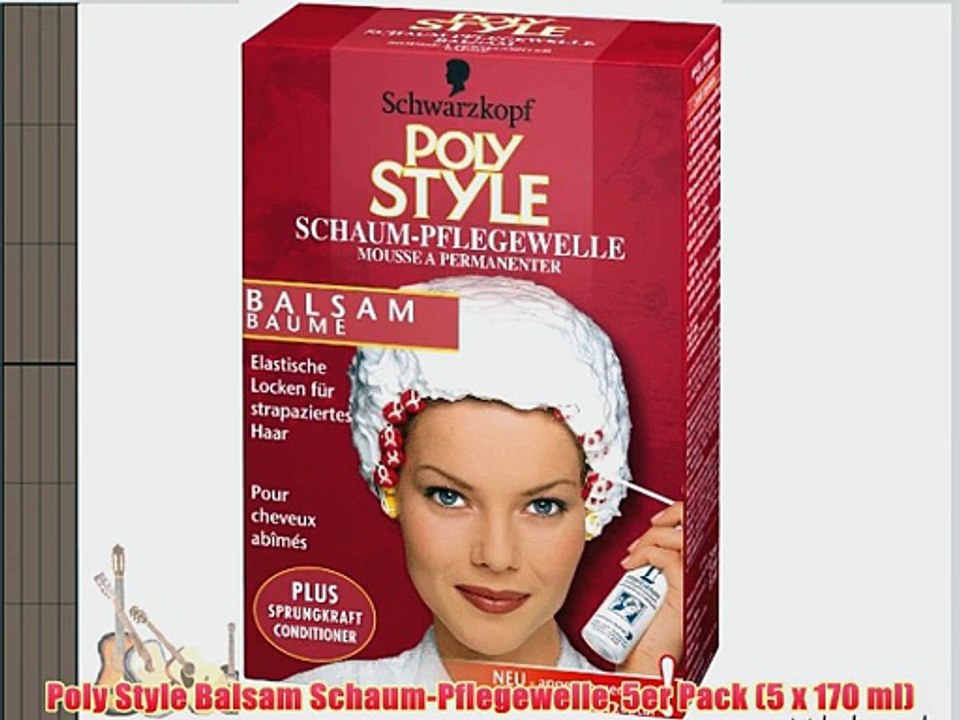 Poly Style Balsam Schaum-Pflegewelle 5er Pack (5 x 170 ml)