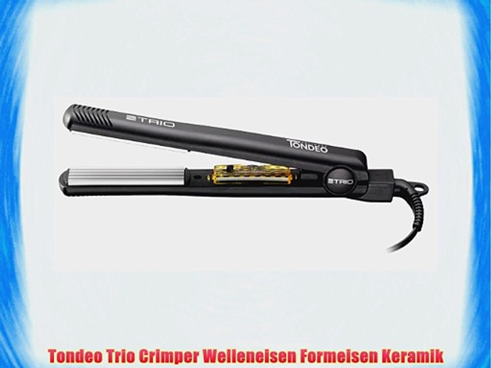 Tondeo Trio Crimper Welleneisen Formeisen Keramik