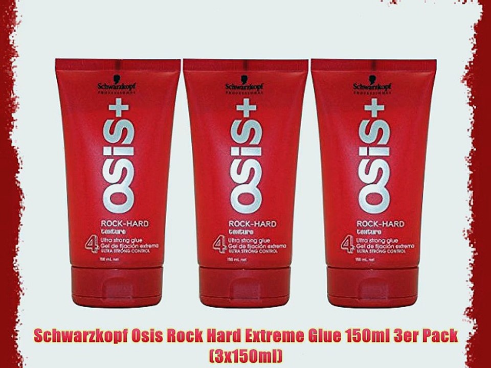 Schwarzkopf Osis Rock Hard Extreme Glue 150ml 3er Pack (3x150ml)