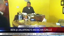 Ben @ Jalapeños Grille Mexican Restaurant - Crystal Springs, MS  #RestaurantReview